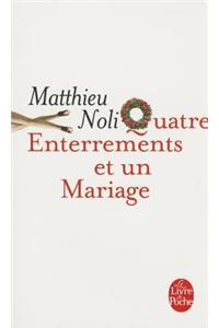 Quatre Enterrements Et Un Mariage