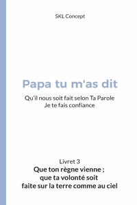 Que ton règne vienne; que ta volonté soit faite sur la terre comme au ciel