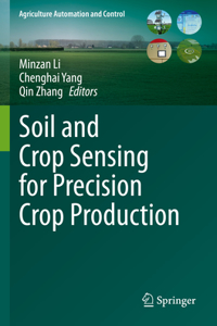 Soil and Crop Sensing for Precision Crop Production