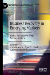 Business Recovery in Emerging Markets