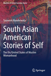 South Asian American Stories of Self