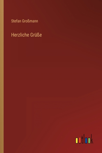 Herzliche Grüße