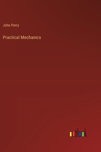 Practical Mechanics