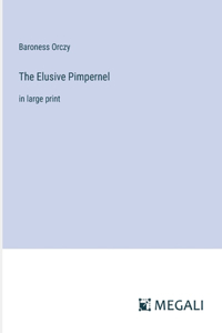 Elusive Pimpernel