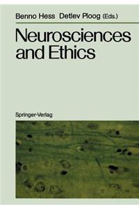 Neurosciences and Ethics