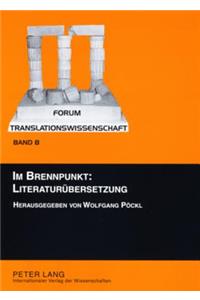 Im Brennpunkt: Literaturuebersetzung