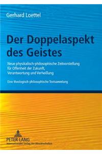 Der Doppelaspekt Des Geistes