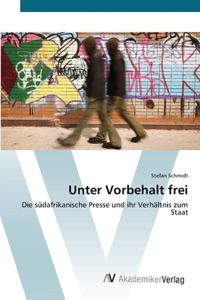 Unter Vorbehalt frei