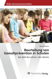 Beurteilung von Gewaltprävention in Schulen