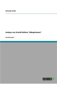 Analyse von Arnold Gehlens 