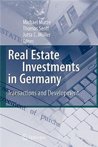 Real Estate Investments in Germany: Transactions and Development