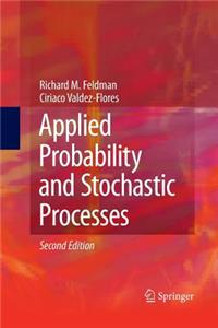 Applied Probability and Stochastic Processes