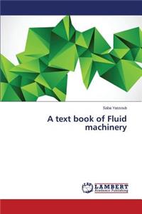 text book of Fluid machinery