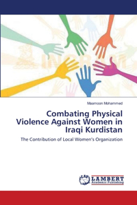 Combating Physical Violence Against Women in Iraqi Kurdistan