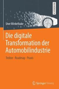 Die Digitale Transformation Der Automobilindustrie