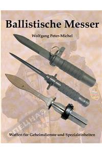 Ballistische Messer