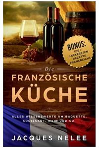 Die FranzÃ¶sische KÃ¼che