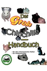 Das große Chinchilla-Handbuch