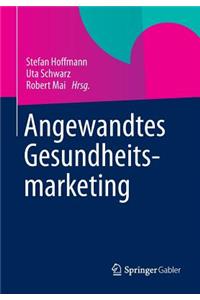 Angewandtes Gesundheitsmarketing