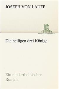 Die Heiligen Drei Konige