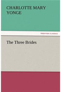 Three Brides