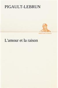 L'amour et la raison