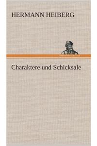 Charaktere und Schicksale