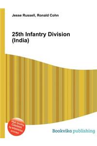 25th Infantry Division (India)