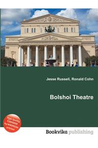 Bolshoi Theatre