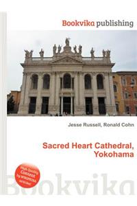 Sacred Heart Cathedral, Yokohama