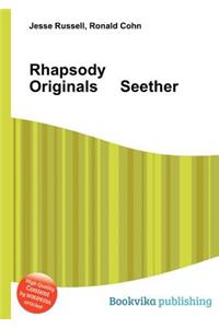 Rhapsody Originals Seether