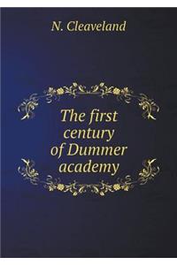 The first century of Dummer academy