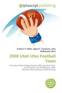 2008 Utah Utes Football Team