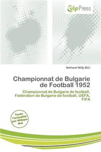 Championnat de Bulgarie de Football 1952