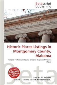 Historic Places Listings in Montgomery County, Alabama
