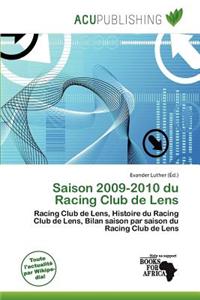 Saison 2009-2010 Du Racing Club de Lens