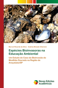 Espécies Bioinvasoras na Educação Ambiental