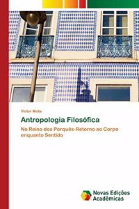 Antropologia Filosófica