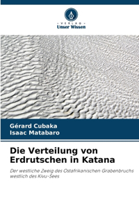 Die Verteilung von Erdrutschen in Katana