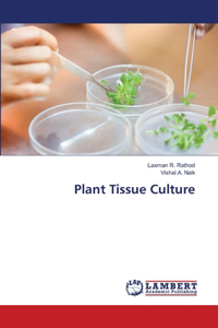 Plant Tissue Culture