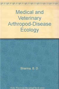 Medical and Veterinary Anthropod Disease Ecology