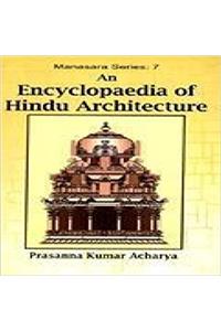 An Encyclopaedia of Hindu Architecture Manasara