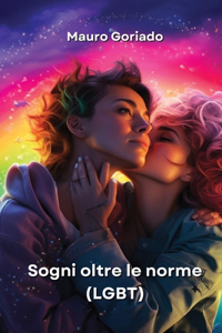 Sogni oltre le norme (LGBT)