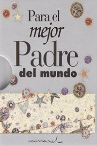 Para el mejor padre del mundo