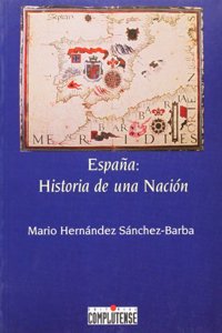 Espana historia de una nacion / Spain history of a Nation