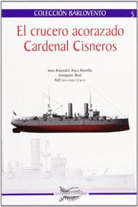 El crucero acorazado cardenal Cisneros