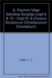 S. Pachomii vitae sahidice scriptae