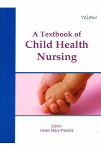 Textbook Of Child Health Nursing Pb