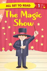 All Set Read level 1 The Magic Show