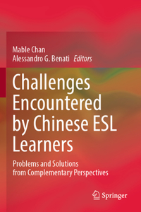 Challenges Encountered by Chinese ESL Learners